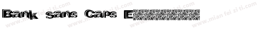 Bank Sans Caps E字体转换